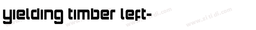Yielding Timber Left字体转换